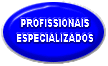 BOTAO-PROFISSIONAIS-ESP.gif (3997 bytes)